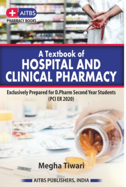 A Textbook of Hospital and Clinical Pharmacy, 1/Ed.